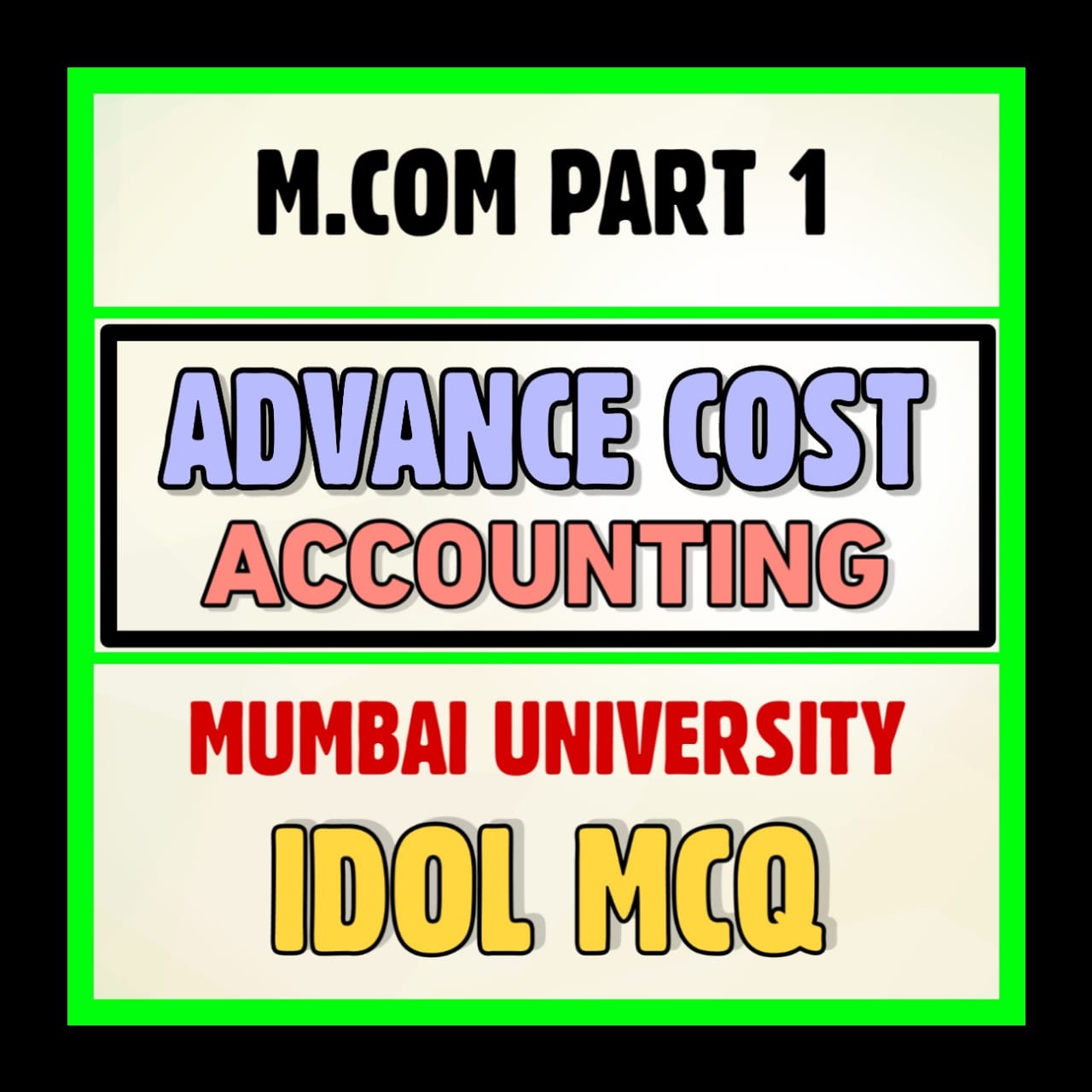 Mumbai University IDOL Advance Cost Accounting M.Com Part 1