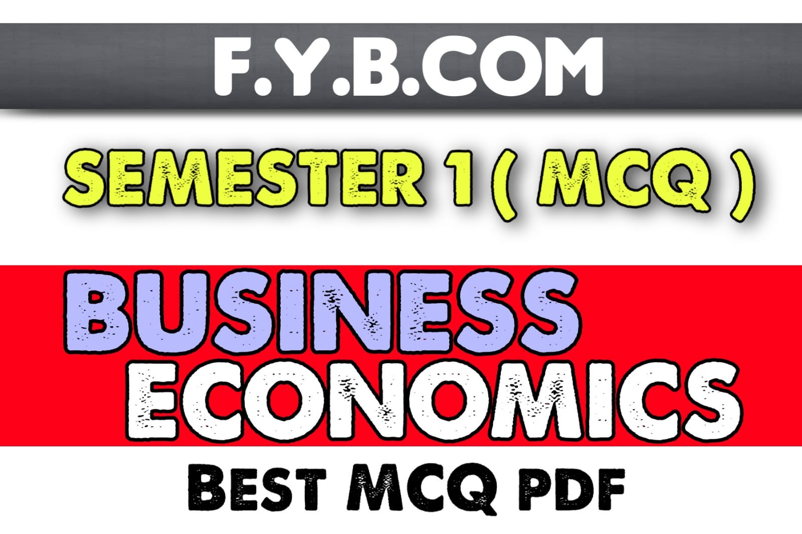 Business economics fybcom sem 1 mcq pdf