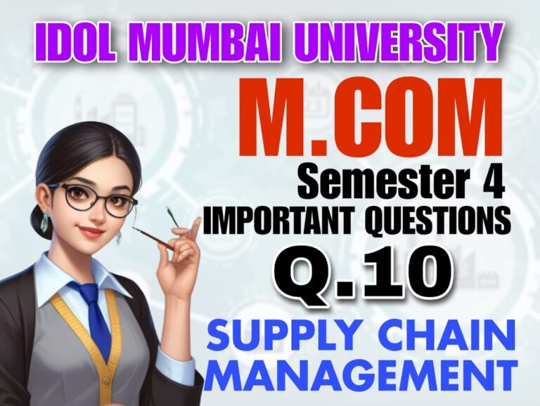 idol mumbai university M.com Semester 4 business management supply chain management Important